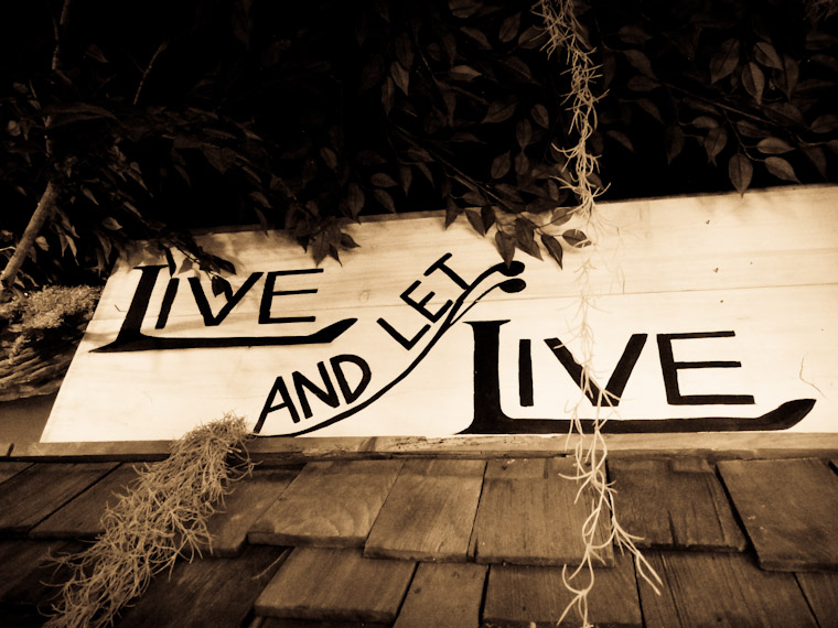 Live and Let Live Sign St Augustine Florida Photo