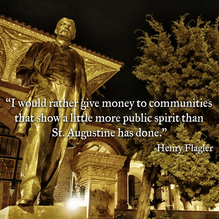 Henry Flagler sculpture outside college with 450th birthday quote